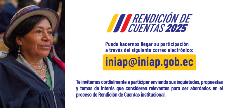 INIAP promueve la participación ciudadana en su proceso de Rendición de Cuentas 2025